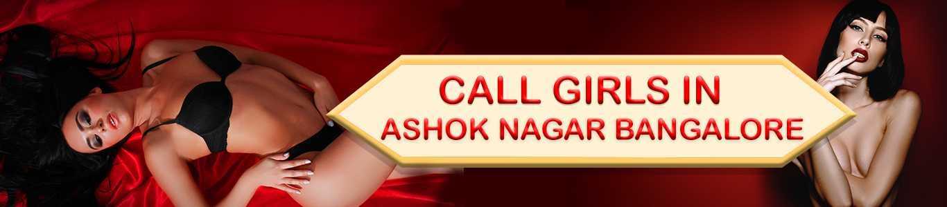 Ashok Nagar Bangalore call girls 